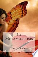 La Metamorfosis