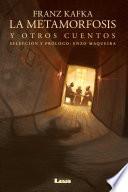 La metamorfosis y otros cuentos