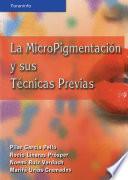 La micropigmentación y sus técnicas previas