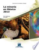 La minería en México 2013