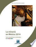 La minería en México 2014