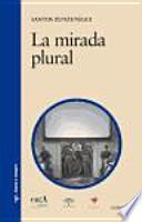 La mirada plural
