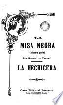 La Misa Negra, 1