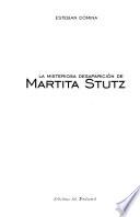 La misteriosa desaparición de Martita Stutz
