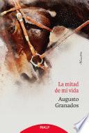 La mitad de mi vida