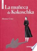 La mueca de Kokoschka / Kokoschka's Doll