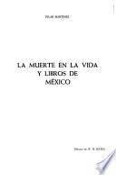 La muerte en la vida y libros de México