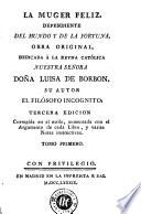 La Muger feliz, dependiente del mundo y de la fortuna ...