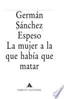 La mujer a la que había que matar