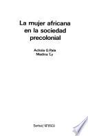 La mujer africana en la sociedad precolonial