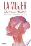 La mujer con luz propia