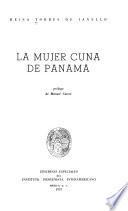 La mujer cuna de Panamá