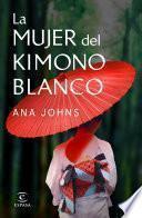 La mujer del kimono blanco