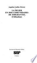 La mujer en dos comunidades de emigrantes