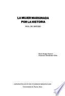 La mujer marginada por la historia, guía de estudio