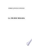 La mujer mojada