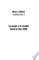 La mujer y la ciudad hacia el año 2000