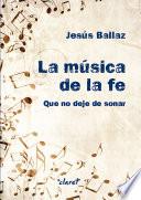 La música de la fe