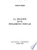 La negación en el pensamiento popular