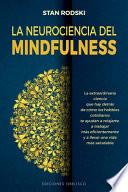 La Neurociencia del Mindfulness