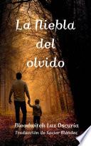 La Niebla del olvido