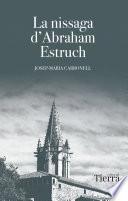 La nissaga d'Abraham Estruch