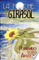 La noche del girasol
