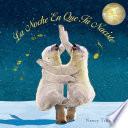 La Noche En Que Tú Naciste (On the Night You Were Born)