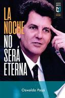 La noche no será eterna