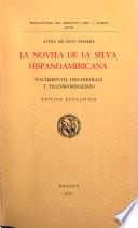 La novela de la selva hispanoamericana
