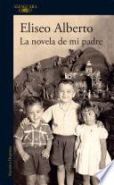 La novela de mi padre