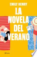 La novela del verano (Beach Read) Ed. Argentina