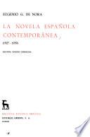 La novela española contempoánea, 1898-1967