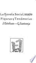 La novela social, 1928/39