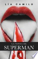 La novia de superman