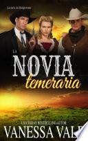 La novia temeraria