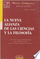 La nueva alianza de las ciencias y la filosofía