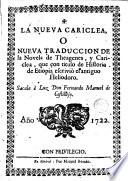 La Nueva Cariclea, o Nueva traduccion de la novela de Theagenes y Cariclea, que con titulo de Historia de Etiopia escriviò el antiguo Heliodoro