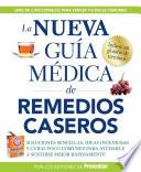 La nueva guia medica de remedios caseros