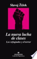 La nueva lucha de clases