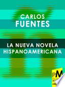 La nueva novela hispanoamericana