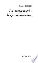 La nueva novela hispanoamericana