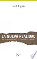 La nueva realidad