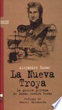 La nueva Troya
