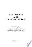 La nutrición ante la salud y la vida