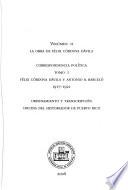 La obra de Félix Córdova Dávila: t. 1. Correspondencia política: Félix Córdova Dávila y Antonio R. Barceló (1917-1921)
