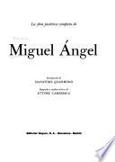 La obra pictórica completa de Miguel Angel