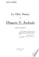 La obra poética de Olegario V. Andrade