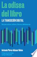 La odisea del libro: la transición digital