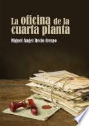 La oficina de la cuarta planta